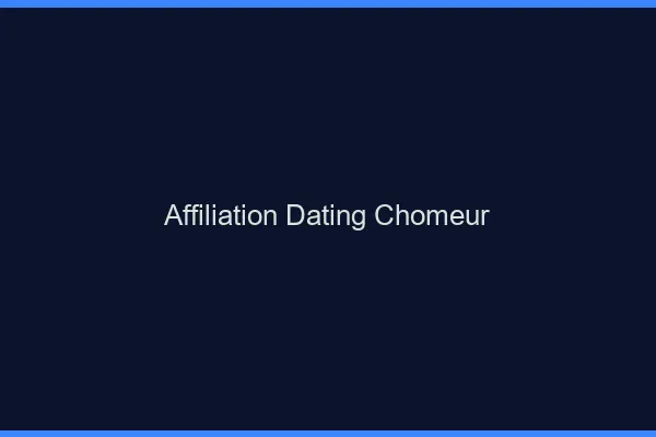 Affiliation dating pour demandeur d'emploi