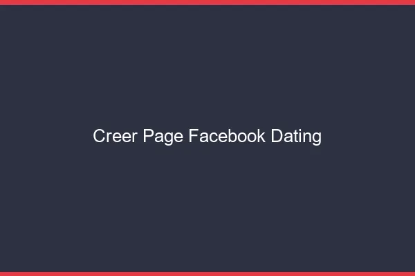 Créer une page Facebook dating