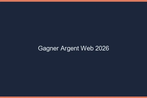 Gagner de l'argent sur le web en 2026