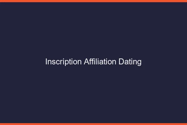 Inscription affiliation dating gratuite