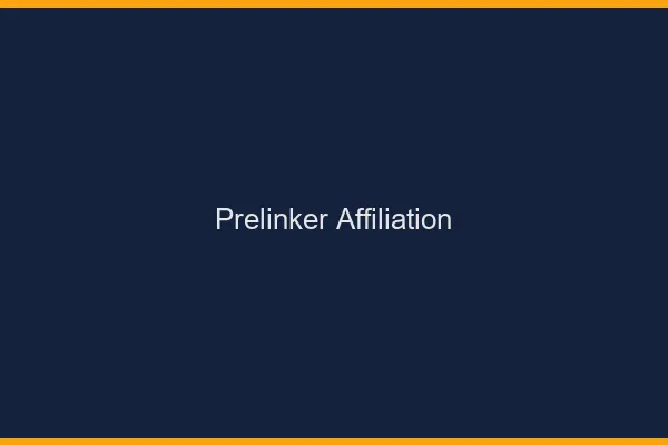 Prelinker affiliation