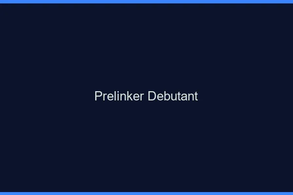 Prelinker pour débutant