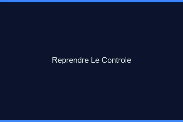 Reprendre le contrôle de ses finances